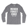 Never Forget Chaz Long Sleeve Shirts