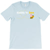 Daddy to Bee Baby Girl T-Shirt