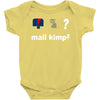 mail kimp Baby Onesie