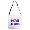 move along got nothing for you Adjustable Strap Totes
