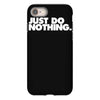 just do nothing iPhone 8