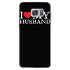 i heart my husband Samsung Galaxy S7