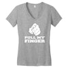 pull my finger Women's V-Neck T-Shirt