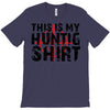 This Is My Hunting Shirt T-Shirt