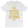 kings are born  september T-Shirt