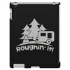 roughin' it roughing trailer camping camp iPad 3 and 4 Case
