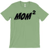mom squared T-Shirt