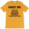 August Girl Hated By Many T-Shirt