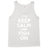 keep calm and fish on Tank Top