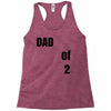 dad of 2 Racerback Tank