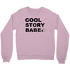 cool story bro t shirt small funny awesome meme nerdy geeky humor frat Crewneck Sweatshirt