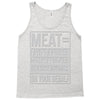 meat= paying another motherfucker Tank Top