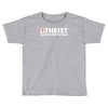 atheist bible lies god sinner agnostic humanist athiest Toddler T-shirt