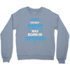 The Best Poppy Was Born In September Crewneck Sweatshirt