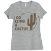 go climb a cactus Ladies Fitted T-Shirt