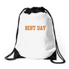 best day Drawstring Bags