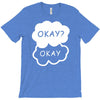 okay okay T-Shirt