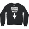 warning choking hazard printed Crewneck Sweatshirt