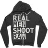 real men shoot raw Zipper Hoodie