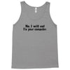 no, i will not fix your computer Tank Top