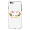 Brown Suga Babe iPhone 6 Plus/6s Plus Case