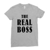 The Boss - The Real Boss Ladies Fitted T-Shirt