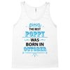 The Best Poppy Was Born In October Tank Top