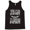 vulcan in the streets, klingon in the sheets Tank Top
