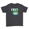 papa's little fishin buddy Youth Tee