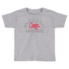 majestically awkward Toddler T-shirt