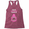Feed Me and Tell Me I'm Pretty Baby Girl Racerback Tank
