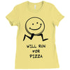 will run for pizza Ladies Fitted T-Shirt