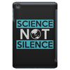 science not silence iPad Mini