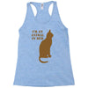 im an animal in bed Racerback Tank