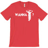 wanna screw T-Shirt
