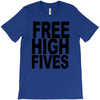 free high fives t shirt x large funny humor geek awesome highfive cool T-Shirt