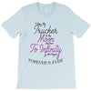 I Love My Trucker To The Moon And Back To Infinity And Beyond Forever T-Shirt