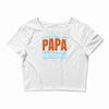 call me papa Crop Top