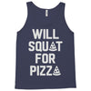 will squat for pizza Tank Top