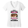 Never Underestimate A Man Who Watches Friends And Was Born in December Women's V-Neck T-Shirt