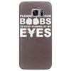 please tell your boobs to stop staring at my eyes Samsung Galaxy S7 Edge
