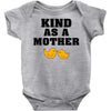 Kind As A Mother Baby Bodysuit