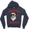 dirty santa champion Zipper Hoodie