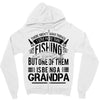 There Aren't  Many Things I Love More Than Fishing Zipper Hoodie
