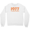 1977 limited edition Crewneck Sweatshirt