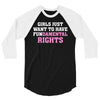 girls just want to have fundamental rights 3/4 Sleeve Shirt