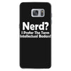 nerd,i prefer the term intellectual badass Samsung Galaxy S7