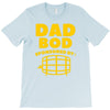 dad bod T-Shirt