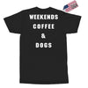 weekends coffe and dogs white back Exclusive T-shirt