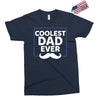 Coolest Dad Ever Exclusive T-shirt